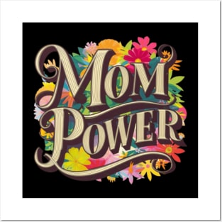 Mom Power - Mothers Day Posters and Art